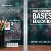 Philosophical Bases of Education
